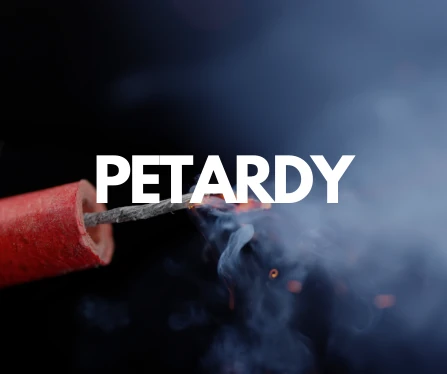 PETARDY